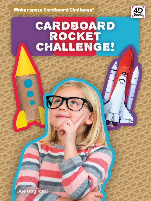 Title details for Cardboard Rocket Challenge! by Sue Gagliardi - Available